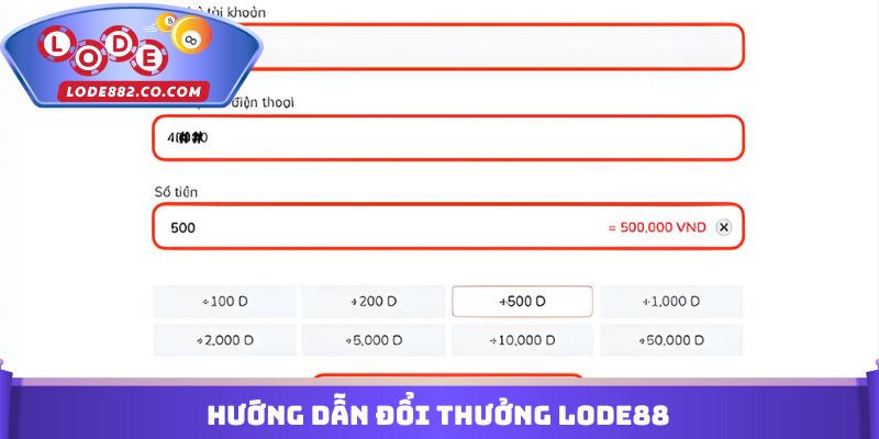 Hướng dẫn đổi thưởng Lode88