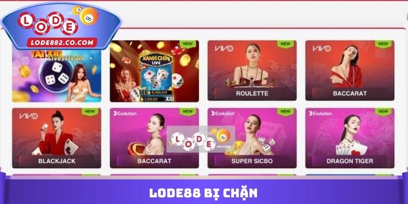 Lode88 Bị Chặn