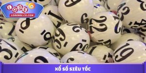 Xổ Số Siêu Tốc