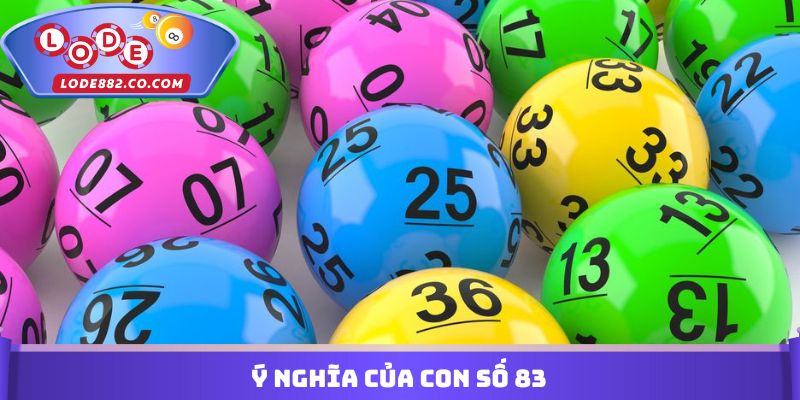 Ý nghĩa của con số 83